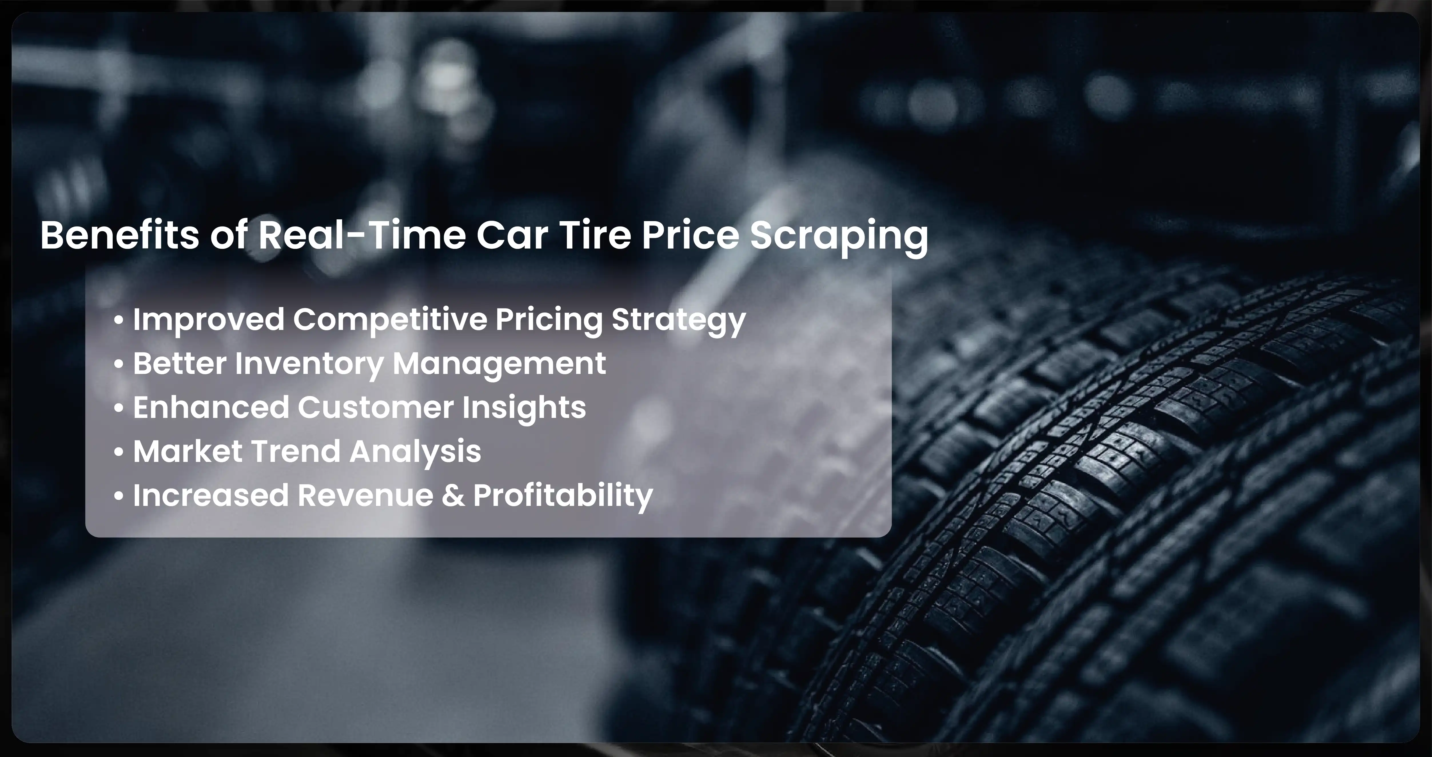 Benefits of Real-Time Car Tire Price Scraping
